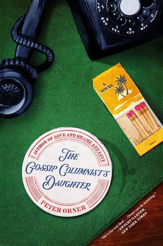 Booksmith presents: Peter Orner with Dave Eggers  / The Gossip Columnist's Daughter poster