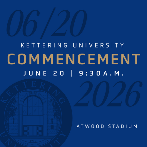Kettering University 2026 Commencement Ceremony poster