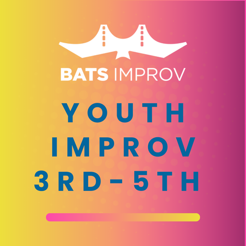 In-Person: Youth Improv 3rd-5th  - 4/7/25 poster