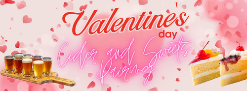 Valentine's Day Cider and Sweets Pairing poster