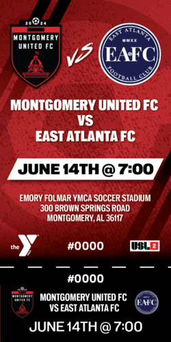 Montgomery United FC Home Match #4 VS East Atlanta FC