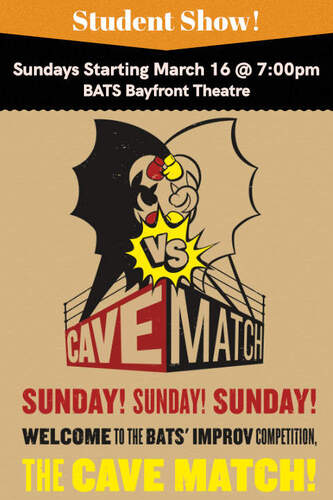 Student Shows: Cave Match! March 2025 poster