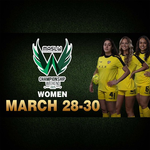 3 DAYS - MARCH 28-30 MASL-W National Play-offs  poster