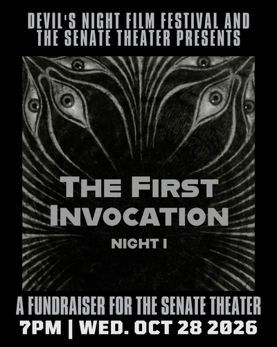 Devil's Night Film Festival and Senate Theater present  The First Invocation Night I poster