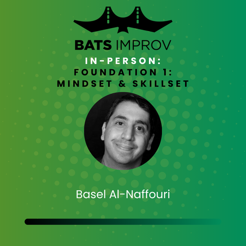 In-Person: Foundation 1: Mindset and Skillset with Basel Al-Naffouri - 10/23/25 poster