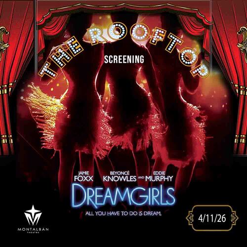 Dreamgirls : Hollywood Glam! Rooftop Cult Classic Screening  poster