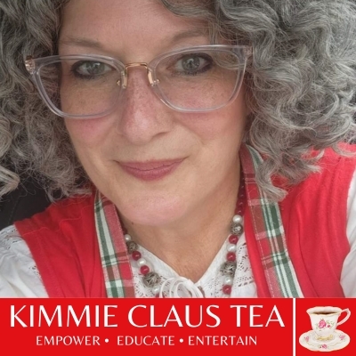 Kimmie Claus Tea  | Empower • Educate • Entertain | Sun May 18 12-2pm poster