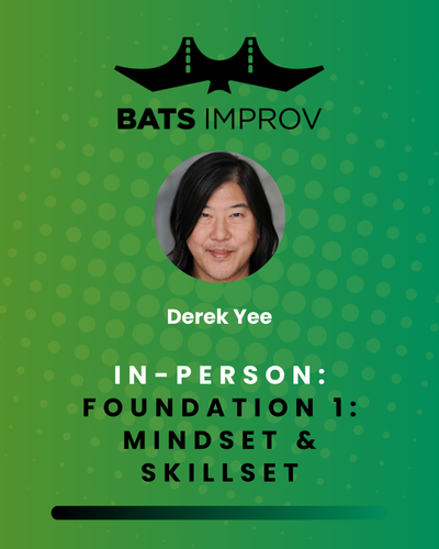 In-Person: Foundation 1: Mindset & Skillset in Palo Alto with Derek Yee - 07/17/25 poster