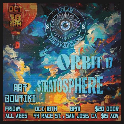 Stratosphere, Orbit 17, LOLAH & the Travelers poster