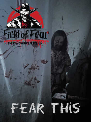 Field of Fear 9-13 poster