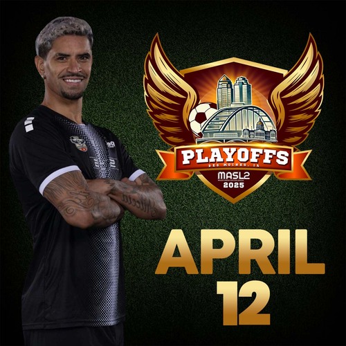 APRIL 12 MASL2 NATIONAL SEMI-FINALS poster