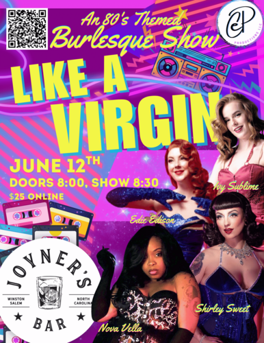 Like a Virgin: an 80's themed Burlesque Show poster