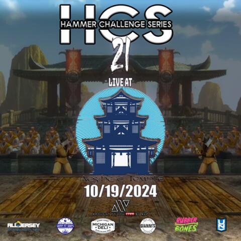 Hammer Challenge Series Presents: HCS 21 at Aesthetic Temple poster