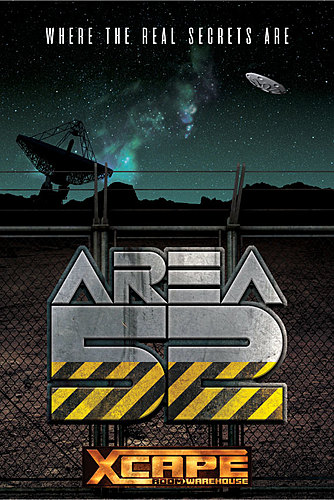 AREA 52    $25 per person (minimum of 4- maximum 10) poster