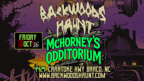 BACKWOODS HAUNT NIGHT 4  {OCT  16TH}   poster