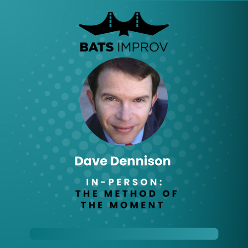 In-Person: The Method of the Moment with Dave Dennison - 05/31/25 poster