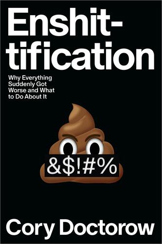 Booksmith presents: Cory Doctorow / Enshittification  poster