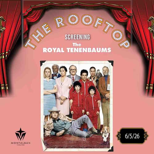 The Royal Tenenbaums : Hollywood Glam! Rooftop Cult Classic Screening poster