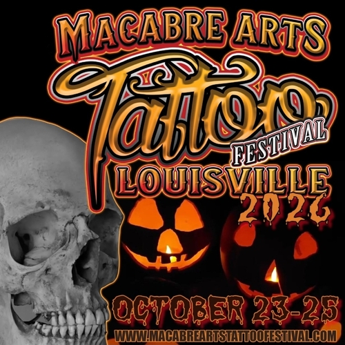 Macabre Arts Tattoo Festival- Louisville poster