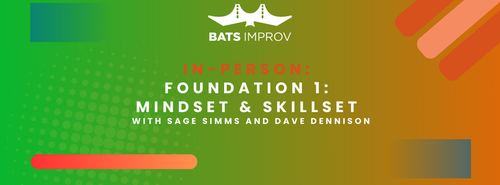 In-Person: Foundation 1: Mindset & Skillset w/Sage Simms and Dave Dennison poster